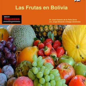 Las Frutas en Bolivia